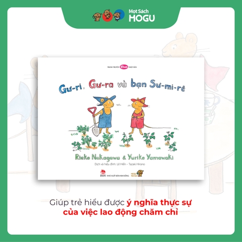 Gư-ri, Gư-ra và bạn Sư-mi-rê