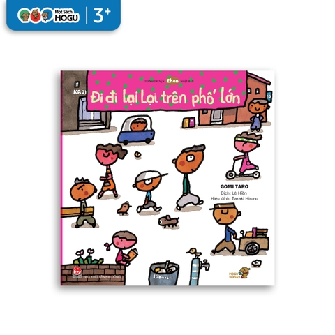 Đi Đi Lại Lại Trên Phố Lớn