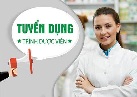 TUYỂN VỊ TRÍ QUẢN LÝ & TRÌNH DƯỢC VIÊN CÓ LƯƠNG CỨNG THÁNG 04.2022