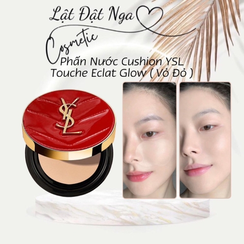 Cushion YSL Touche Eclat Glow ( Vỏ Đỏ )