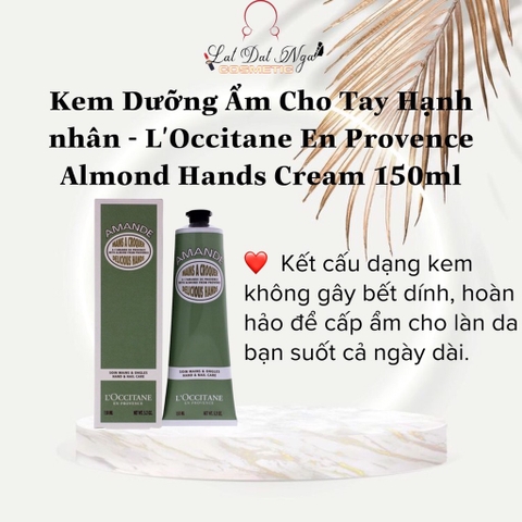 Kem Dưỡng Ẩm Cho Tay Hạnh nhân -  LOccitane En Provence Almond Hands Cream 150ml