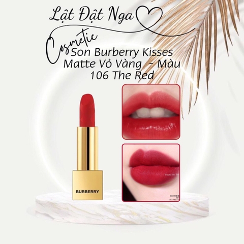 Son Burberry Kisses Matte Vỏ Vàng  - Màu 106 The Red