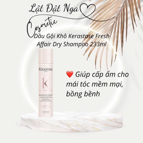 Dầu Gội Khô Kerastase Fresh Affair Dry Shampoo 233ml