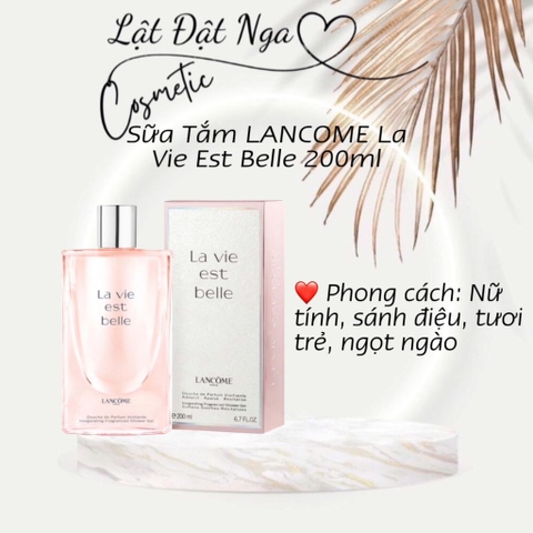 Sữa Tắm LANCOME La Vie Est Belle 200ml