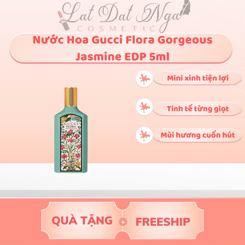 Nước Hoa Gucci Flora Gorgeous Jasmine EDP 5ml
