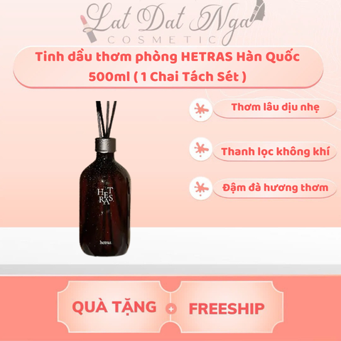 Tinh dầu thơm phòng HETRAS Hàn Quốc 500ml ( 1 Chai Tách Sét )