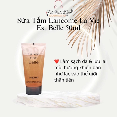 Sữa Tắm Lancome La Vie Est Belle 50ml