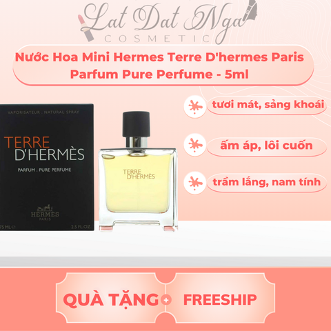 Nước Hoa Mini Hermes Terre D'hermes Paris Parfum Pure Perfume - 5ml