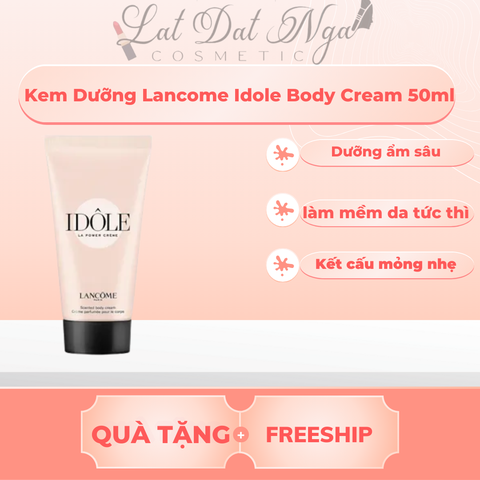 Kem Dưỡng Lancome Idole Body Cream 50ml