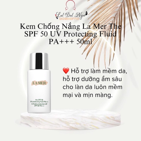 Kem Chống Nắng La Mer The SPF 50 UV Protecting Fluid PA+++ 50ml