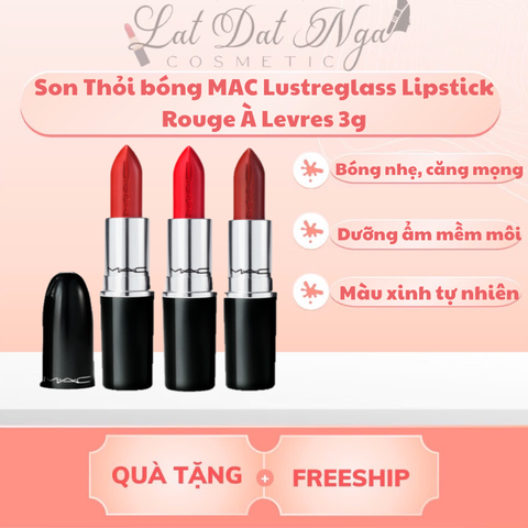 Son Thỏi bóng MAC Lustreglass Lipstick Rouge À Levres 3g