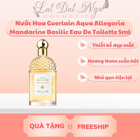 Nước Hoa Guerlain Aqua Allegoria Mandarine Basilic Eau De Toilette 5ml