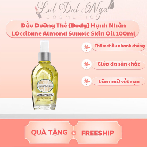 Dầu Dưỡng Thể (Body) Hạnh Nhân LOccitane Almond Supple Skin Oil 100ml