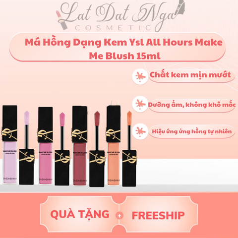 Má Hồng Dạng Kem Ysl All Hours Make Me Blush 15ml