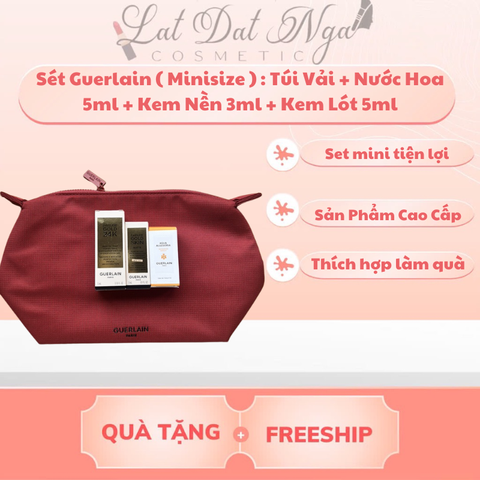 Sét Quà Guerlain ( Minisize ) : Túi Vải + Nước Hoa 5ml + Kem Nền 3ml + Kem Lót 5ml