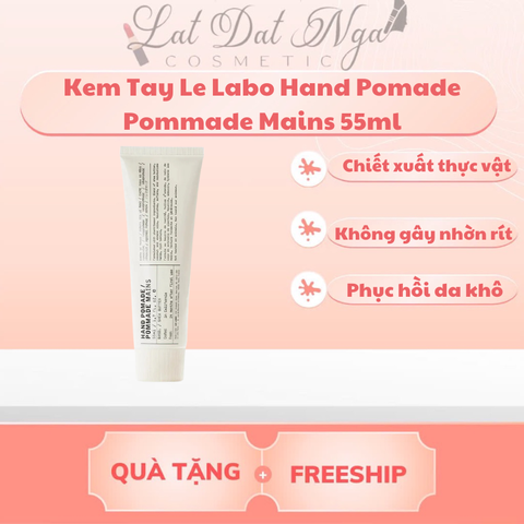 Kem Tay Le Labo Hand Pomade Pommade Mains 55ml