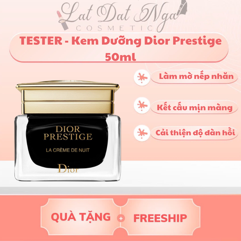 TESTER - Kem Dưỡng Dior Prestige 50ml