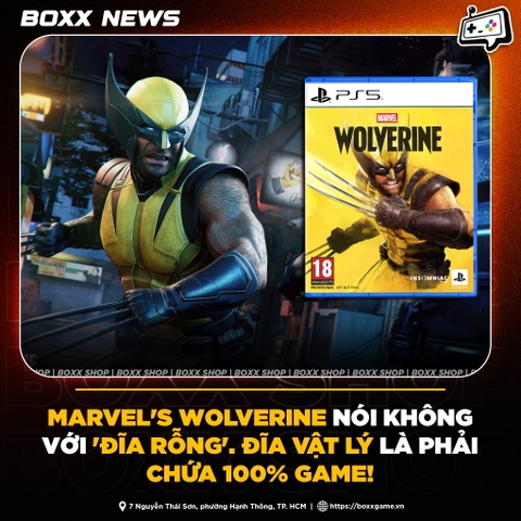 Marvel's Wolverine Nói Không Với 'Đĩa Rỗng' - Đĩa Vật Lý Là Phải Chứa 100% Game!