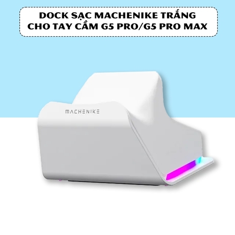 Tay cầm MACHENIKE G5 Pro Max Phím cơ, Analog Hall Effect, Macro kèm Dock Sạc cho Nintendo Switch, PC, Laptop, Steam Deck