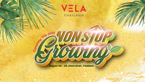 [THAILAND] VELA THÔNG BÁO LỊCH COMPANY TRIP - 2022