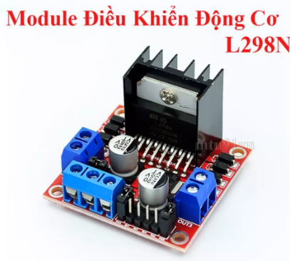 Module điều khiển động cơ L298N