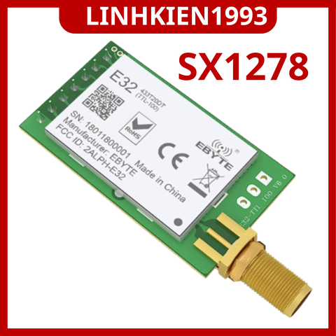 Module LoRa E32-433T20D SX1278 433MHz UART TTL 100mW Anten SMA - Truyền Dữ Liệu Không Dây Tầm Xa Arduino ESP32 STM32