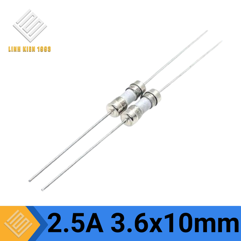 Cầu Chì Sứ Cắt Nhanh 2.5A 3.6x10mm
