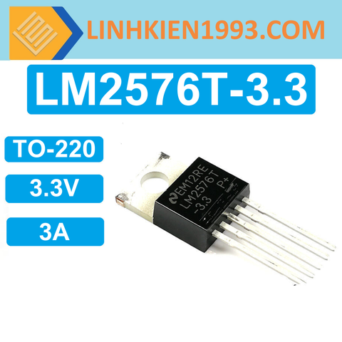 LM2576T-3.3 IC Điều Chỉnh Giảm Áp 3.3V 3A chân dán TO-220-5