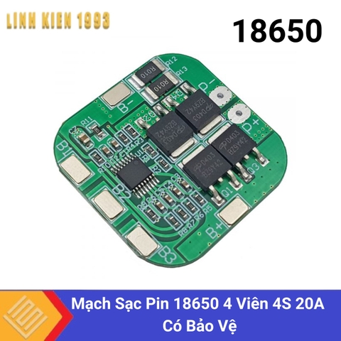 Mạch Sạc Pin 18650 4 Viên 4S 20A Có Bảo Vệ