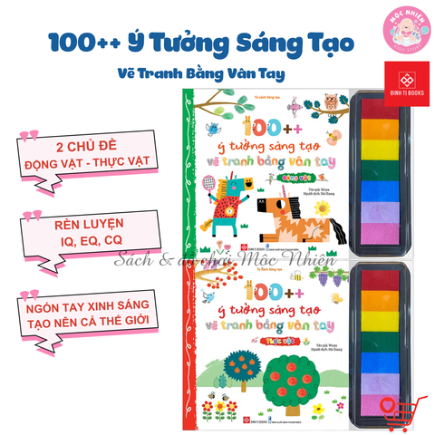 Sách - 100++ ý tưởng sáng tạo vẽ tranh bằng vân tay - Thực vật và Động vật - Đinh Tị Books
