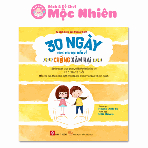 Sách - 30 ngày cùng con học hiểu về chống xâm hại - Đinh Tị Books