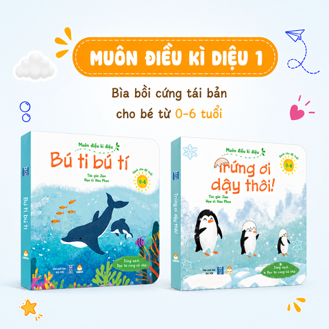 Bộ 02 cuốn sách Bồi cứng - Muôn điều kì diệu Phần 1 (Trứng ơi dậy thôi và Bú ti bú tí) - Lionbooks