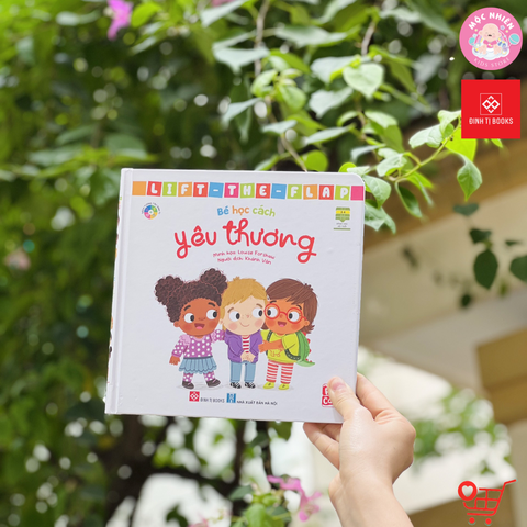 Sách Tương Tác Lật Mở Khám Phá Lift the flap - Bé học cách yêu thương (Cho bé từ 2 - 6 tuổi) – Đinh Tị Books 