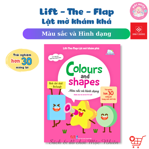Sách Tương Tác Lật Mở Khám Phá Khổ lớn Lift-The-Flap - Lật mở khám phá - Colours and Shapes (Màu sắc và hình dạng) - Đinh Tị Books