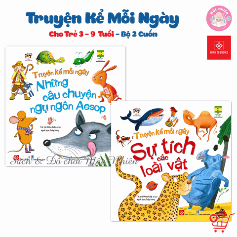 Combo 02 cuốn Sách - Truyện kể mỗi ngày cho trẻ 3 - 9 tuổi (Sự tích các loài vật và Ngụ ngôn Aesop) - Đinh Tị Books