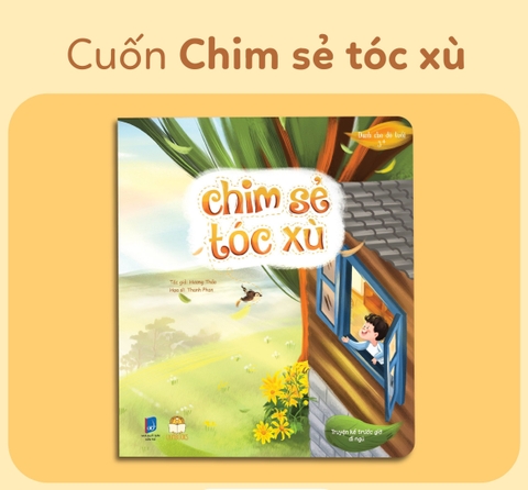 Truyện kể cho bé trước giờ đi ngủ - Cuốn Chim Sẻ Tóc Xù - Câu chuyện kể hằng đêm cho bé 0-6 tuổi - LionBooks