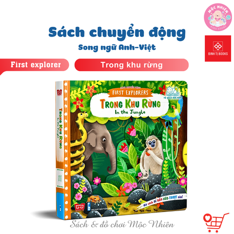 Sách chuyển động First Explorer - Trong khu rừng - Đinh Tị Books