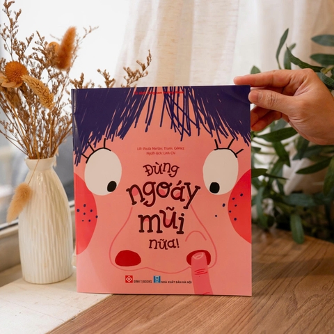Sách - Đừng ngoáy mũi nữa! - Đinh Tị Books