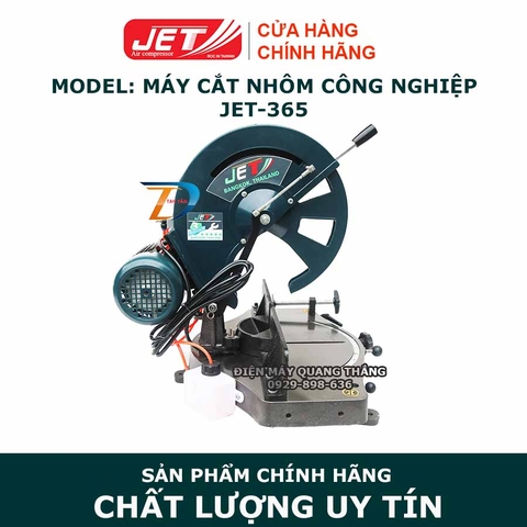 Máy cắt nhôm JET JET-365 cắt nhôm, cắt gỗ, cắt đa năng...