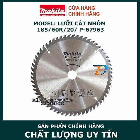 Lưỡi cắt gỗ hợp kim MAKITA (185X20X60T) / P-67963