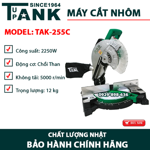 Máy cắt nhôm TUPANK TAK-255C (Trực Tiếp)