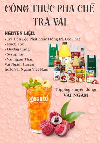 CÔNG THỨC PHA CHẾ TRÀ VẢI