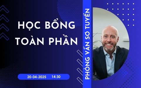 PHỎNG VẤN HỌC BỔNG TOÀN PHẦN DU HỌC A LEVEL TẠI ANH QUỐC