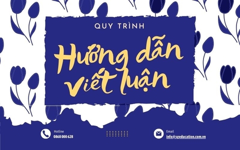 HÉ LỘ QUY TRÌNH 5 BƯỚC CHUYÊN SÂU HOÀN THIỆN BÀI LUẬN XIN HỌC BỔNG TẠI SG EDUCATION VIỆT NAM