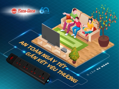 AN TOÀN NGÀY TẾT - GẮN KẾT YÊU THƯƠNG