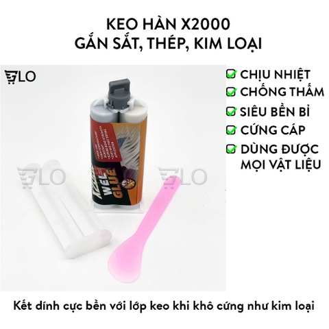 Keo X2000 Hàn Gắn Sắt, Thép, Kim Loại Đa Năng Siêu Chắc Công Nghệ Nhật Bản