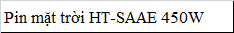 Pin mặt trời HT-SAAE 450W