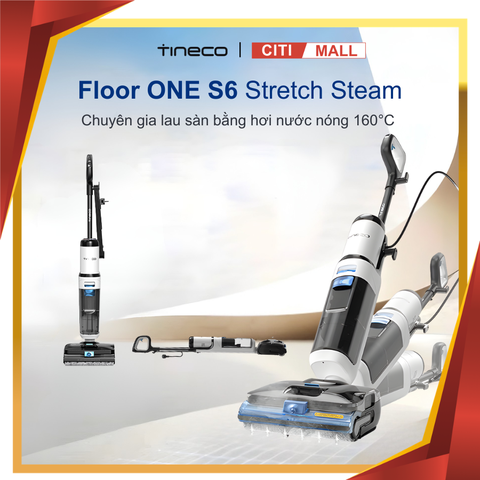 Tineco Floor One S6 Stretch Steam - Máy hút bụi lau sàn khô ướt 2026