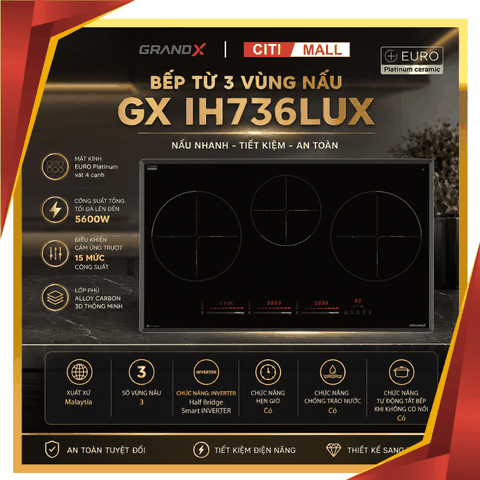 GRANDX GX IH736Lux - BẾP TỪ GRANDX 2026