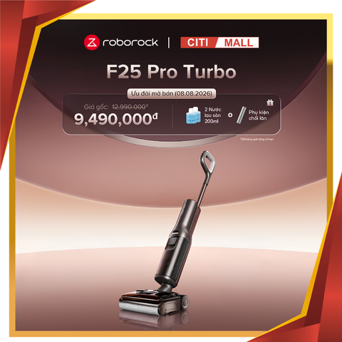 Roborock F25 Pro Turbo - Máy Hút Bụi Lau Sàn 2026